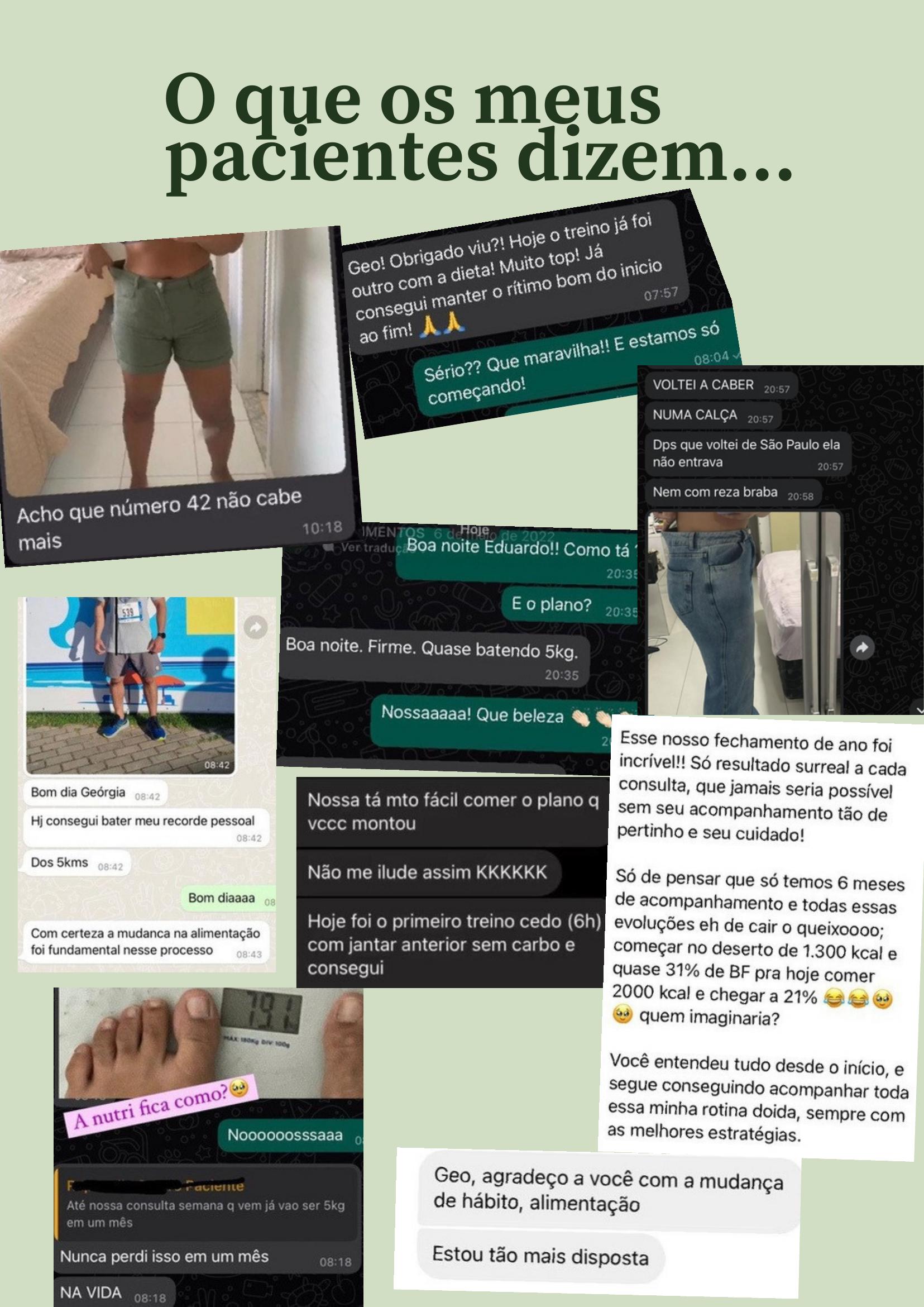 Prints de mensagens reais de pacientes relatando resultados do acompanhamento